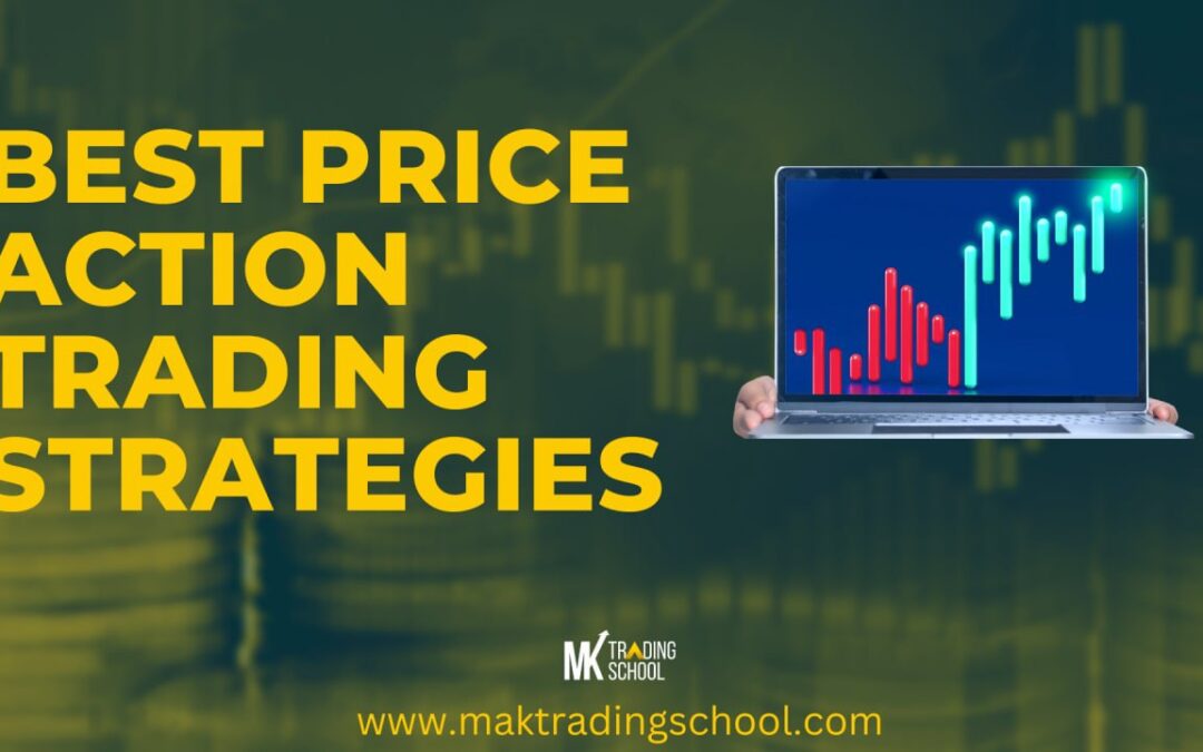 Mastering Price Action Trading Strategy: The Key to Successful Trading
